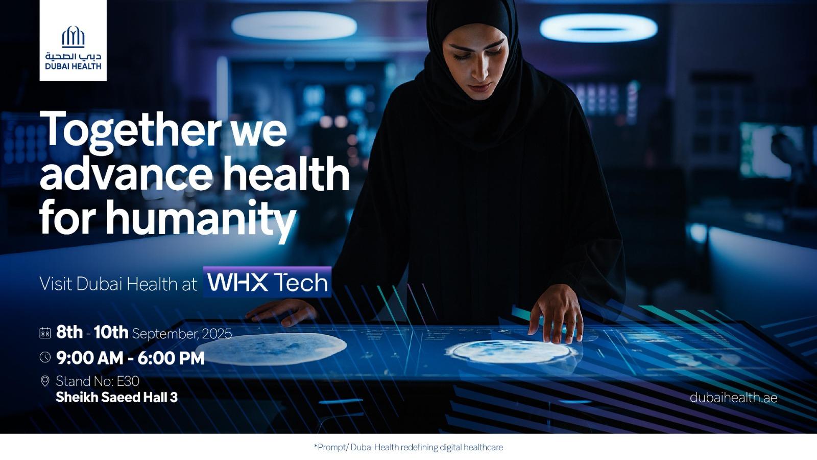 Dubai Health Showcases Innovative Digital Healthcare Projects at inagural WHX Tech 2025